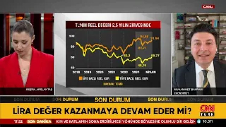 Lira Değer Kazanmaya Devam Eder Mi?